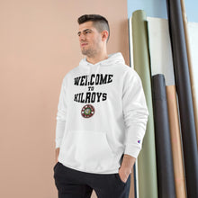 Load image into Gallery viewer, Welcome to Kilroy's Champion Hoodie