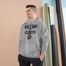 Load image into Gallery viewer, Welcome to Kilroy&#39;s Champion Hoodie

